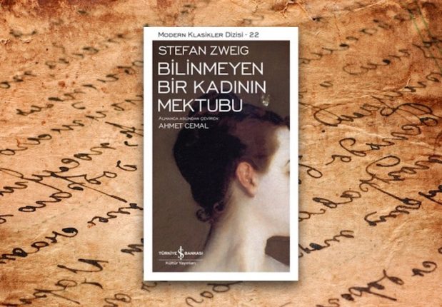 bilinmeyen bir kadinin mektubu stefan zweig min 619x430 - Bilinmeyen Bir Kadının Mektubu Romanının İncelenmesi