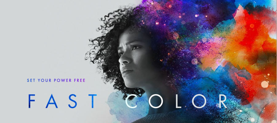 fast color poster - 2019'da Çıkan En İyi Bilim Kurgu Filmleri