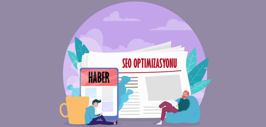 Haber Siteleri İçin Seo Optimizasyonu